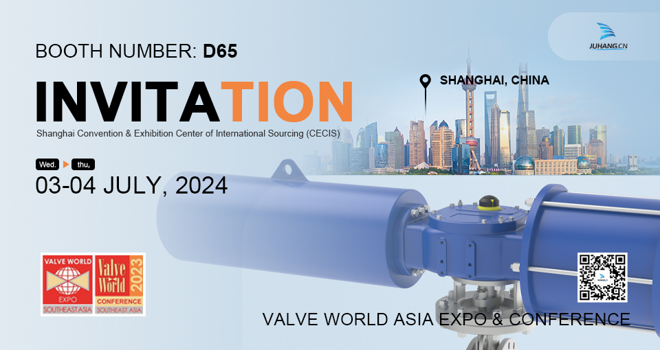 Juhang ще участва в Valve World Asia Expo 2024